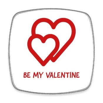 be my valentine - Viereckiger Kühlschrankmagnet - Weiß - Vorne
