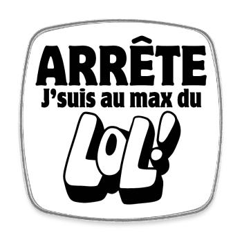 funny joke, joker, make jokes, LOL - Square fridge magnet - white - Front