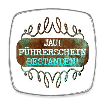 GLÜCKWUNSCH FÜHRERSCHEIN BESTANDEN - Viereckiger Kühlschrankmagnet - Weiß - Vorne