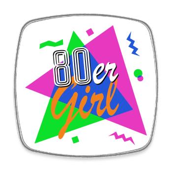 80er Girl - 80er Jahre - bunt + verrückt - retro - Viereckiger Kühlschrankmagnet - Weiß - Vorne