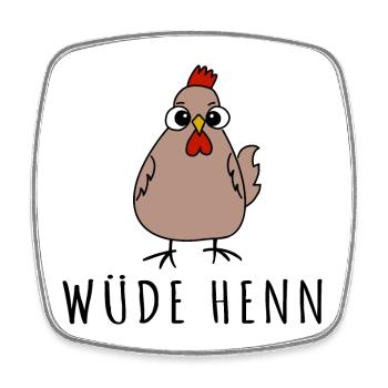 wüde henn hühner hendl dialekt österreich mundart - Viereckiger Kühlschrankmagnet - Weiß - Vorne