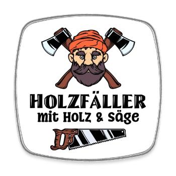 Bûcheron déclaration hache bois menuiserie tronçonneuse - Magnet carré - blanc - Devant