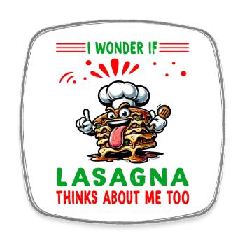 Je me demande si la lasagne pense à moi aussi - Magnet carré - blanc - Devant