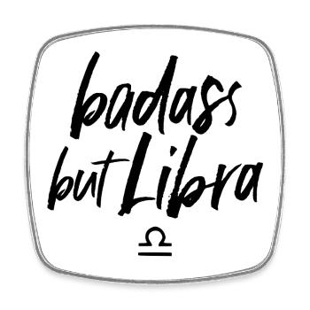Astro Badass but Libra - Viereckiger Kühlschrankmagnet - Weiß - Vorne