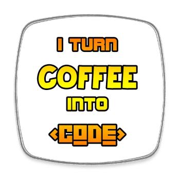 Ich verwandle Kaffee in Code - Viereckiger Kühlschrankmagnet - Weiß - Vorne