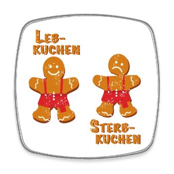 Leb und Sterbkuchen gepunktet - Viereckiger Kühlschrankmagnet - Weiß - Vorne