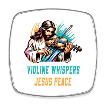 Violin whispers Jesus peace design - Square fridge magnet - white - Front