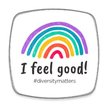 I feel good! #diversitymatters - Square fridge magnet - white - Front