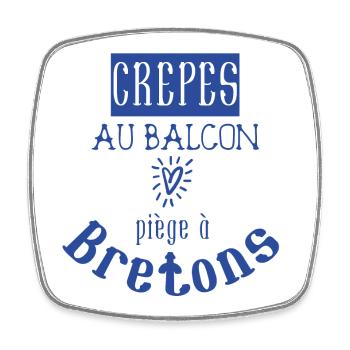 Crêpes au balcon piège à bretons - Bretagne BZH - Magnet carré - blanc - Devant