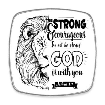 Joshua 1 9 - Be strong and courageous - Viereckiger Kühlschrankmagnet - Weiß - Vorne