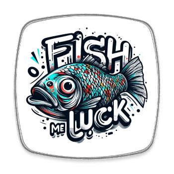 Fish me luck fishing poker gift - Square fridge magnet - white - Front