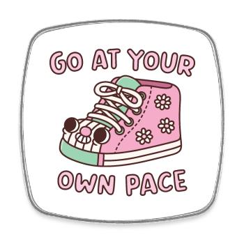Sneaker Go At Your Own Pace Motivational Quote - Square fridge magnet - white - Front