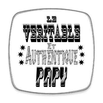 Le Véritable et Authentique Papy - Magnet carré - blanc - Devant