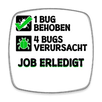 Open Source Bugfixing Bugs Developer Programmier - Viereckiger Kühlschrankmagnet - Weiß - Vorne