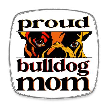 Proud Bulldog Mom – Dog Lover Illustration - Viereckiger Kühlschrankmagnet - Weiß - Vorne