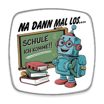 Einschulung erster Schultag kleiner Roboter - Viereckiger Kühlschrankmagnet - Weiß - Vorne