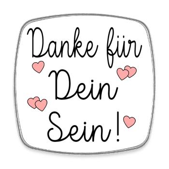 DANKE FÜR DEIN SEIN ACHTSAMKEIT - Viereckiger Kühlschrankmagnet - Weiß - Vorne