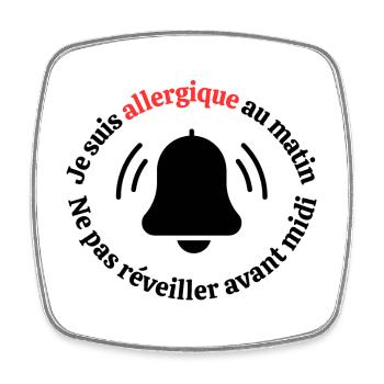 Je suis allergique au matin ! - Magnet carré - blanc - Devant