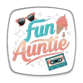 Ambiance de tante amusante pour les tantes cool - Magnet carré - blanc - Devant