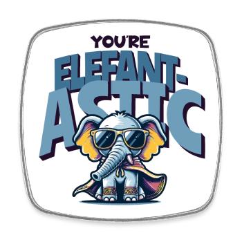 You're Elefantastic - Cooler Elefanten Spruch - Viereckiger Kühlschrankmagnet - Weiß - Vorne