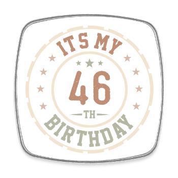Es ist mein 46. Geburtstag 46 Jahre altes Geschenk - Viereckiger Kühlschrankmagnet - Weiß - Vorne