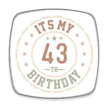 It's My 43rd Birthday Gift 43 Years - Square fridge magnet - white - Front