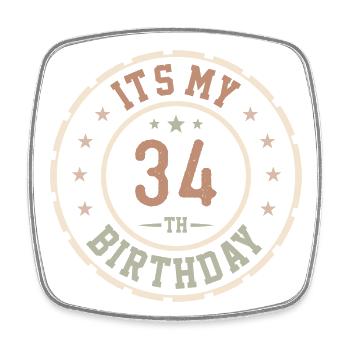 It's My 34th Birthday Gift 34 Years - Square fridge magnet - white - Front