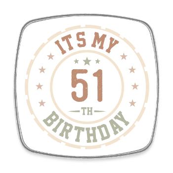 Es ist mein 51. Geburtstag 51 Jahre altes Geschenk - Viereckiger Kühlschrankmagnet - Weiß - Vorne
