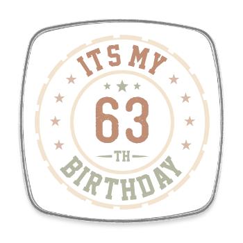 Es ist mein 63. Geburtstagsgeschenk 63 Jahre - Viereckiger Kühlschrankmagnet - Weiß - Vorne