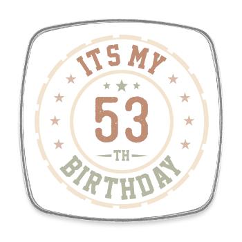 Es ist mein 53. Geburtstag 53 Jahre altes Geschenk - Viereckiger Kühlschrankmagnet - Weiß - Vorne