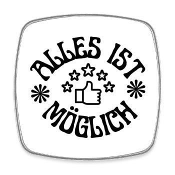 Alles ist möglich Motivationsspruch - Viereckiger Kühlschrankmagnet - Weiß - Vorne