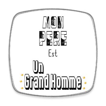 Mon Père Est Un Grand Homme - Magnet carré - blanc - Devant