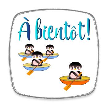 À Bientôt - Au revoir - Adieu - Magnet carré - blanc - Devant