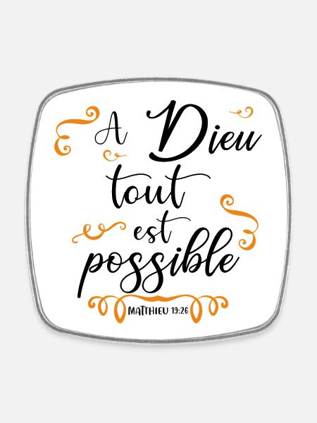 A Dieu tout est possible - Dieu - Évangiles - Dieu - Magnet carré - blanc
