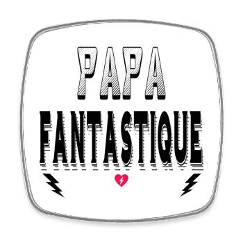 Papa Fantastique - Magnet carré - blanc - Devant