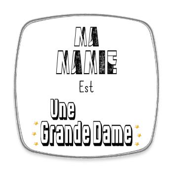 Ma Mamie Est Une Grande Dame - Magnet carré - blanc - Devant