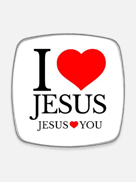 I Love Jesus and Jesus Loves You - Square fridge magnet - white