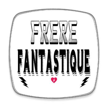 Frère Fantastique - Magnet carré - blanc - Devant