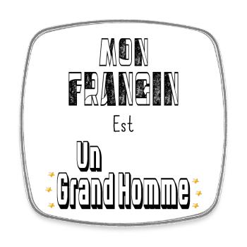 Mon Frangin Est Un Grand Homme - Magnet carré - blanc - Devant