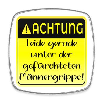 MÄNNERGRIPPE HUMOR - KRANK - Viereckiger Kühlschrankmagnet - Weiß - Vorne
