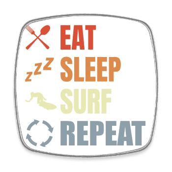 Eat Sleep Surf Repeat - Square fridge magnet - white - Front