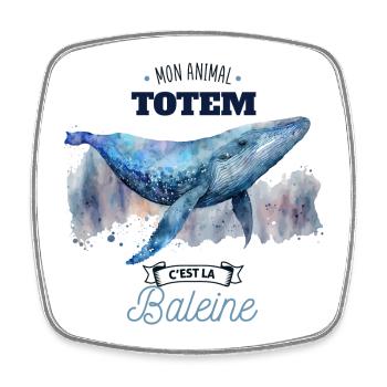 Mon animal totem c'est la baleine - Magnet carré - blanc - Devant