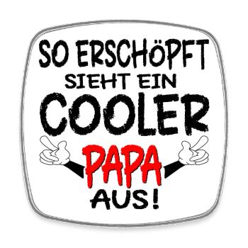 PAPA SPRÜCHE ERSCHÖPFUNG - Viereckiger Kühlschrankmagnet - Weiß - Vorne