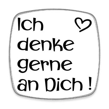 Ich denke gerne an Dich - Liebe - Viereckiger Kühlschrankmagnet - Weiß - Vorne