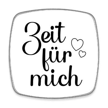 Zeit für mich - Viereckiger Kühlschrankmagnet - Weiß - Vorne