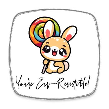You're Ear-Resistible! - Square fridge magnet - white - Front