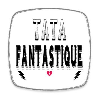Tata Fantastique - Magnet carré - blanc - Devant
