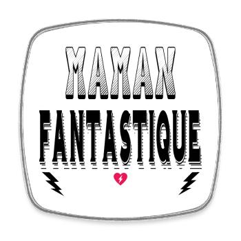 Maman Fantastique - Magnet carré - blanc - Devant