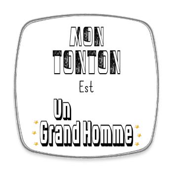Mon Tonton Est Un Grand Homme - Magnet carré - blanc - Devant