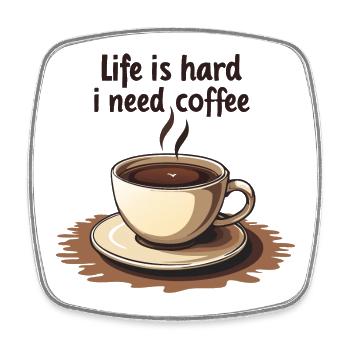 Coffee cup with text motivation - Square fridge magnet - white - Front